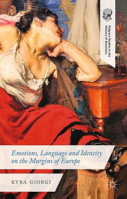 eBook (pdf) Emotions, Language and Identity on the Margins of Europe de K. Giorgi