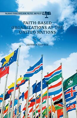 eBook (pdf) Faith-Based Organizations at the United Nations de Jeff Haynes