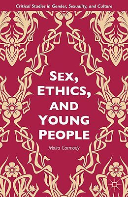 eBook (pdf) Sex, Ethics, and Young People de M. Carmody