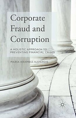 E-Book (pdf) Corporate Fraud and Corruption von M. Krambia-Kapardis