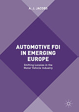 eBook (pdf) Automotive FDI in Emerging Europe de A. J. Jacobs