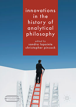 Livre Relié Innovations in the History of Analytical Philosophy de 