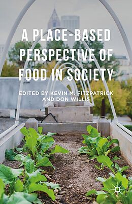 eBook (pdf) A Place-Based Perspective of Food in Society de 