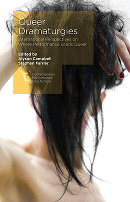 Fester Einband Queer Dramaturgies von Alyson Farrier, Stephen Campbell
