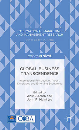 Fester Einband Global Business Transcendence von Anshu Mcintyre, John R. Arora