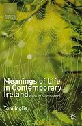 E-Book (pdf) Meanings of Life in Contemporary Ireland von T. Inglis