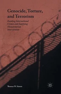 E-Book (pdf) Genocide, Torture, and Terrorism von Thomas W. Simon