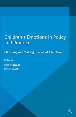 eBook (pdf) Children's Emotions in Policy and Practice de Matej Blazek, Peter Kraftl