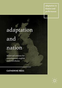 eBook (pdf) Adaptation and Nation de Catherine Rees