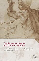 eBook (pdf) The Recovery of Beauty: Arts, Culture, Medicine de Corinne Saunders, David Fuller