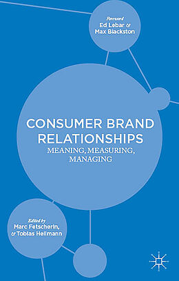 Livre Relié Consumer Brand Relationships de Marc Heilmann, Tobias Fetscherin