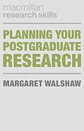 E-Book (pdf) Planning Your Postgraduate Research von Margaret Walshaw