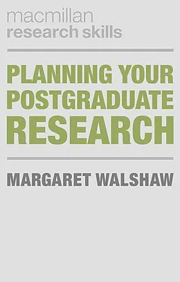 E-Book (pdf) Planning Your Postgraduate Research von Margaret Walshaw