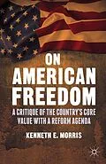 E-Book (pdf) On American Freedom von K. Morris