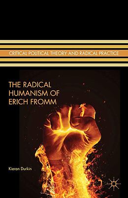 E-Book (pdf) The Radical Humanism of Erich Fromm von K. Durkin