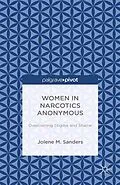 E-Book (pdf) Women in Narcotics Anonymous: Overcoming Stigma and Shame von J. Sanders