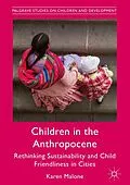 E-Book (pdf) Children in the Anthropocene von Karen Malone