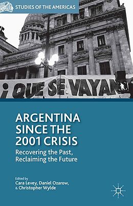 E-Book (pdf) Argentina Since the 2001 Crisis von 