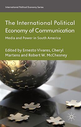 E-Book (pdf) The International Political Economy of Communication von 