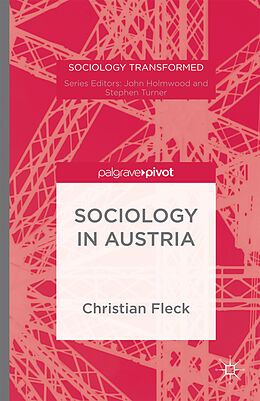 Fester Einband Sociology in Austria since 1945 von C. Fleck