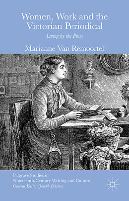 Livre Relié Women, Work and the Victorian Periodical de Marianne Van Remoortel