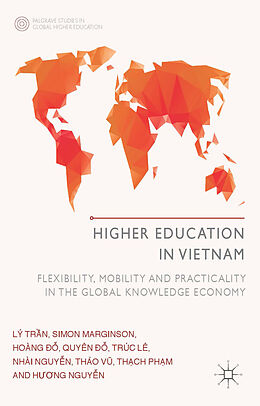 Livre Relié Higher Education in Vietnam de L. Tran, S. Marginson, T. Vu