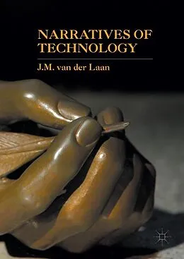 E-Book (pdf) Narratives of Technology von J. M. Van Der Laan