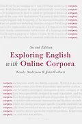PDF Exploring English with Online Corpora von Wendy Anderson, John Corbett