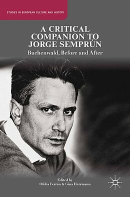 E-Book (pdf) A Critical Companion to Jorge Semprún von 