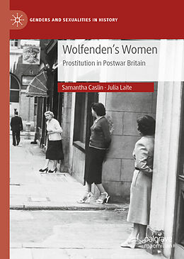 Fester Einband Wolfenden's Women von Julia Laite, Samantha Caslin