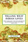 E-Book (pdf) Telling West Indian Lives von S. Thomas