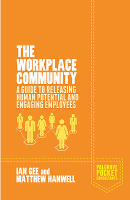 Couverture cartonnée The Workplace Community de M. Hanwell, I. Gee