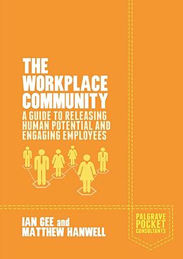 E-Book (pdf) The Workplace Community von I. Gee, M. Hanwell