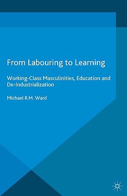 eBook (pdf) From Labouring to Learning de Michael R. M. Ward