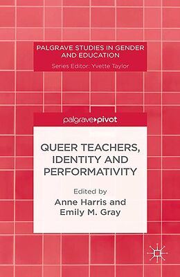 eBook (pdf) Queer Teachers, Identity and Performativity de 