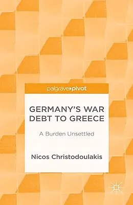 E-Book (pdf) Germany's War Debt to Greece von Nicos Christodoulakis