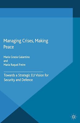 E-Book (pdf) Managing Crises, Making Peace von 