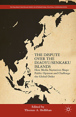 Livre Relié The Dispute Over the Diaoyu/Senkaku Islands de Thomas A. Hollihan