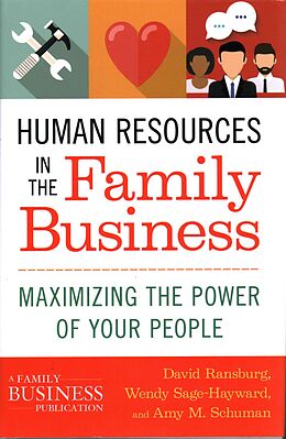 Fester Einband Human Resources in the Family Business von Amy M. Schuman, Wendy Sage-Hayward, David Ransburg