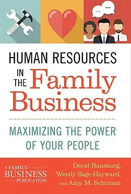 E-Book (pdf) Human Resources in the Family Business von Amy M. Schuman, Wendy Sage-Hayward, David Ransburg