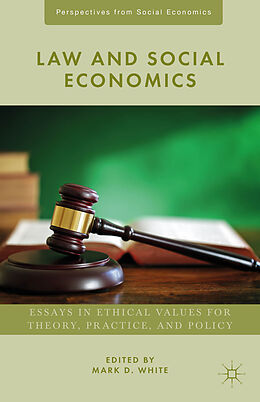 Livre Relié Law and Social Economics de Mark D. White