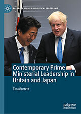 E-Book (pdf) Contemporary Prime Ministerial Leadership in Britain and Japan von Tina Burrett