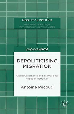 E-Book (pdf) Depoliticising Migration von A. Pécoud