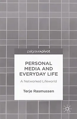 E-Book (pdf) Personal Media and Everyday Life von T. Rasmussen