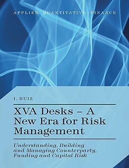 eBook (pdf) XVA Desks - A New Era for Risk Management de I. Ruiz