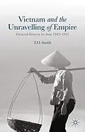 E-Book (pdf) Vietnam and the Unravelling of Empire von T. Smith
