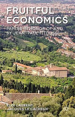 E-Book (pdf) Fruitful Economics von Eloi Laurent, Jacques Le Cacheux