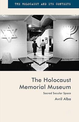 E-Book (pdf) The Holocaust Memorial Museum von Avril Alba