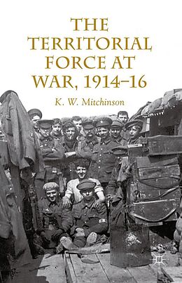 eBook (pdf) The Territorial Force at War, 1914-16 de W. Mitchinson