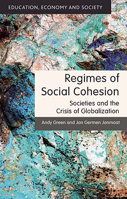 Couverture cartonnée Regimes of Social Cohesion de A. Green, J. Janmaat